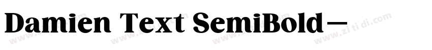 Damien Text SemiBold字体转换 Damien Text SemiBold字体转换